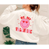 Be My Valentine Heart Sweatshirt